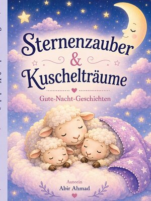 cover image of Sternenzauber & Kuschelträume